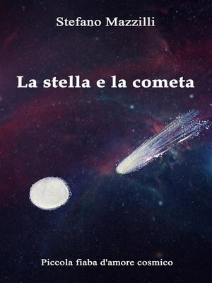 cover image of La stella e la cometa